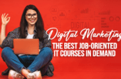Digital Marketing: The Best Job-Oriented IT Courses in Demand