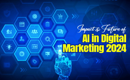 Impact and Future of AI in Digital Marketing 2024