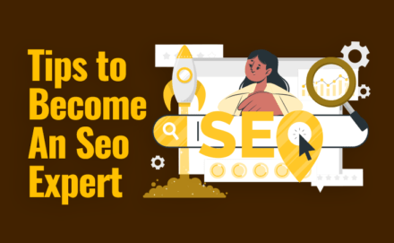 Tips to Become an SEO Expert