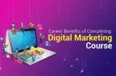 Career Benefits of Completing Digital Marketing Course